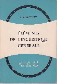 El ments de linguistique g n rale - Andr  Martinet