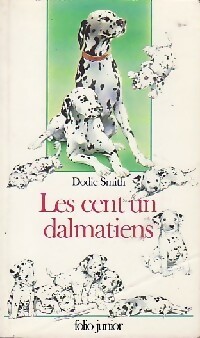 Image du vendeur pour Les 101 dalmatiens - Dodie Smith mis en vente par Book Hmisphres