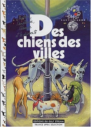 Bild des Verkufers fr Des chiens des villes zum Verkauf von Dmons et Merveilles