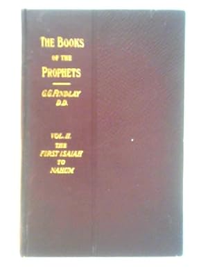 Seller image for The Books of the Prophets in Their Historical Succession: Volume II - The First Isaiah To Naum for sale by World of Rare Books