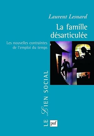 Imagen del vendedor de La famille d?sarticul?e - Laurent Lesnard a la venta por Book Hmisphres
