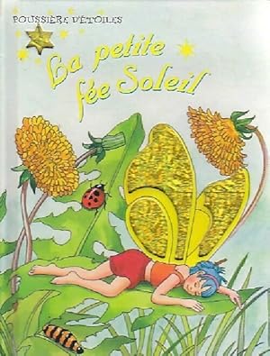 Seller image for La petite f?e Soleil - Emma Treehouse for sale by Book Hmisphres