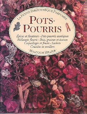 Pots-Pourris - Malcolm Hillier