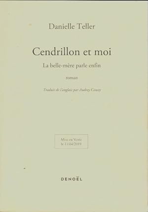 Seller image for Cendrillon et moi - Danielle Teller for sale by Book Hmisphres