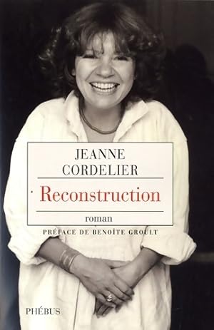 Bild des Verkufers fr Reconstruction - Jeanne Cordelier zum Verkauf von Book Hmisphres