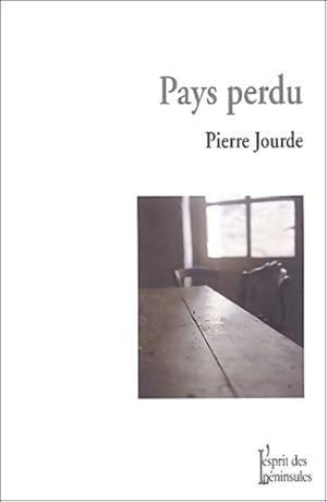 Image du vendeur pour Pays perdu - Pierre Jourde mis en vente par Book Hmisphres