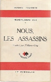 Immagine del venditore per Nous, les assassins - Franz-Rudolf Falk venduto da Book Hmisphres