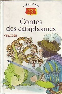 Image du vendeur pour Contes des cataplasmes - Vercors mis en vente par Book Hmisphres