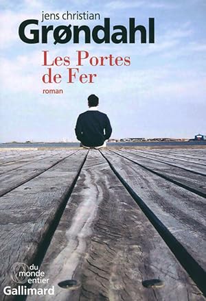 Les portes de fer - Jens Christian Grondahl