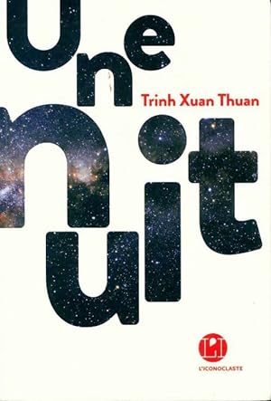 Une nuit - Xuan Thuan Trinh