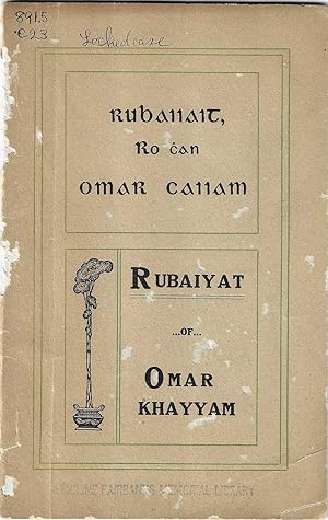 Rubaiiait, ro an Omar Caiiam = Rubaiyat of Omar Khayyam.