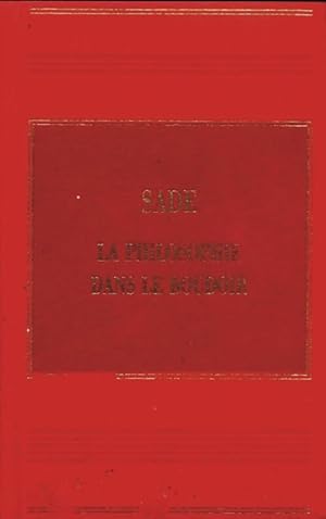 Image du vendeur pour La philosophie dans le boudoir - D.A.F. Marquis De Sade mis en vente par Book Hémisphères