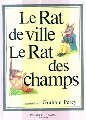 Imagen del vendedor de Rat de ville rat de champs le - Graham Percy a la venta por Book Hmisphres
