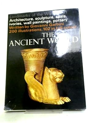 Immagine del venditore per The Ancient World (Landmarks of the World's Ancient Art) venduto da World of Rare Books