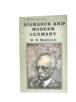 Seller image for Bismarck and Modern Germany for sale by World of Rare Books