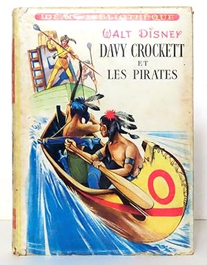 Imagen del vendedor de Davy Crockett et les pirates. a la venta por La Bergerie