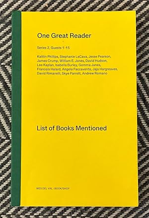 Imagen del vendedor de One Great Reader: Series 2, Guest 1-15: Lists of Books Mentioned a la venta por Exchange Value Books