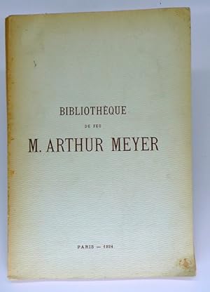 Bibliothèque de feu M. Arthur Meyer. Directeur du Gaulois. Très beaux livres anciens et modernes,...