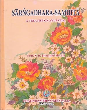 Imagen del vendedor de Sarngadhara Samhita : A Treatise on Ayurveda a la venta por Moraine Books