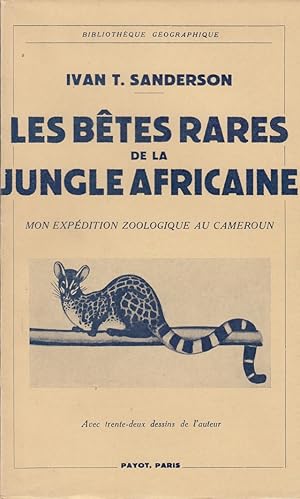 Les bêtes rares de la jungle africaine - Mon expédition zoologique au Cameroun -