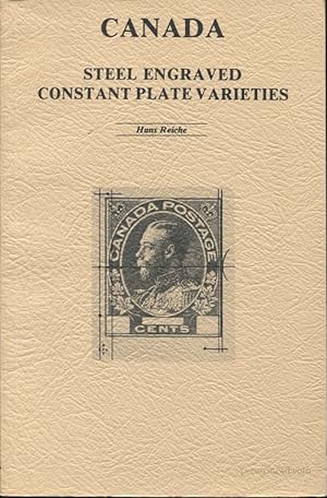 Seller image for Canada. Steel engraved Constant Plate Varieties for sale by Pennymead Books PBFA
