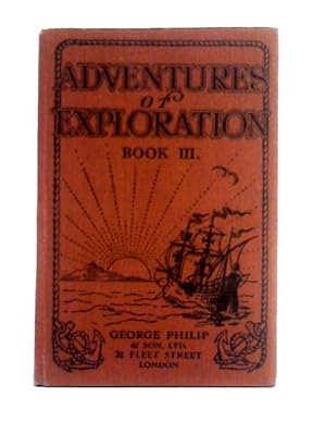Bild des Verkufers fr Adventures of Exploration, Book III: Asia zum Verkauf von World of Rare Books