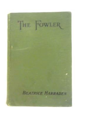 Bild des Verkufers fr The Fowler zum Verkauf von World of Rare Books