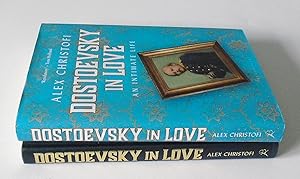 Bild des Verkufers fr Dostoevsky in Love: An Intimate Life zum Verkauf von FLM Books