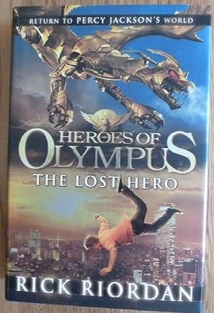 Image du vendeur pour The Lost Hero (Heroes of Olympus Book 1) (Signed First UK edition-first printing) mis en vente par Alpha 2 Omega Books BA