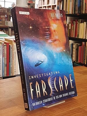 Immagine del venditore per Investigating Farscape - Uncharted Territories of Sex and Science Fiction, venduto da Antiquariat Orban & Streu GbR