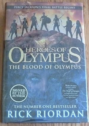 Seller image for The Blood of Olympus (Heroes of Olympus Book 5) (Signed First UK edition-first printing) for sale by Alpha 2 Omega Books BA