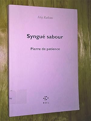 Seller image for SYNGU SABOUR : PIERRE DE PATIENCE for sale by Livresse