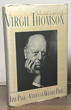 Imagen del vendedor de Selected Letters of Virgil Thomson a la venta por San Francisco Book Company