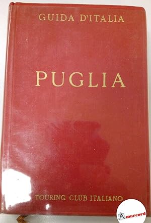 Seller image for AA. VV. Puglia. Touring Club Italiano. 1962 for sale by Amarcord libri