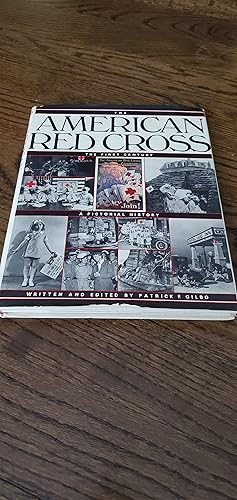 Seller image for American Red Cross The First Century a Pictorial History, The for sale by Joes Books