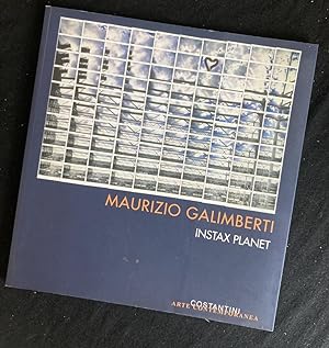 Maurizio Galimberti : instax planet : Il torchio galleria d'arte, marzo - aprile 2003 (inscribed ...