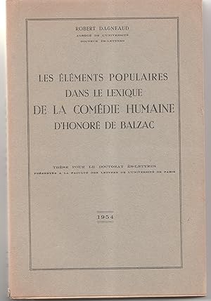Les éléments populaires dans le lexique de la Comédie humaine d'Honoré de Balzac