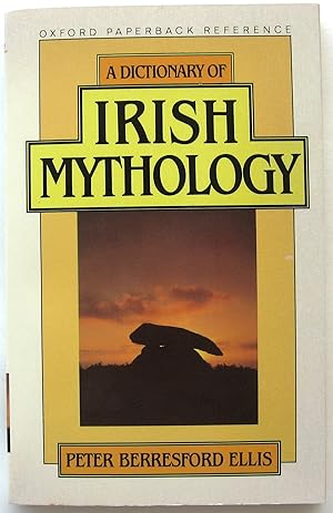 Seller image for A DICTIONARY OF IRISH MYTHOLOGY for sale by JBK Books