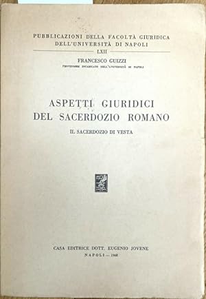 Seller image for Aspetti giuridici del sacerdozio romano. Il sacerdozio di vesta. for sale by Treptower Buecherkabinett Inh. Schultz Volha