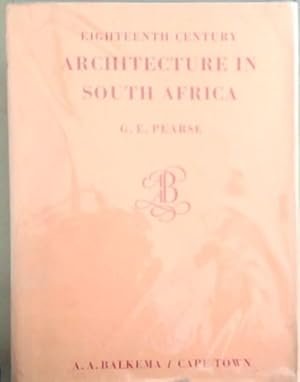 Imagen del vendedor de Eighteenth Century Architecture In South Africa a la venta por Chapter 1