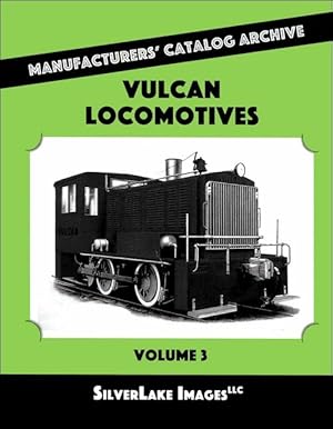 Vulcan Locomotives Volume 3