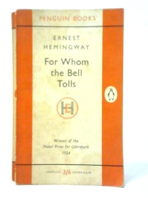 Bild des Verkufers fr For Whom The Bell Tolls zum Verkauf von World of Rare Books