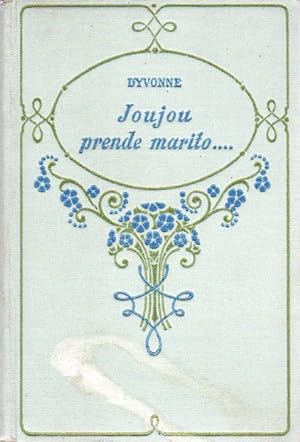 Seller image for Joujou prende marito.: Biblioteca delle signorine; 13. for sale by Studio Bibliografico Adige