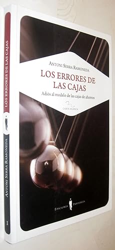 Bild des Verkufers fr (S1) - LOS ERRORES DE LAS CAJAS - ADIOS AL MODELO DE LAS CAJAS DE AHORROS zum Verkauf von UNIO11 IMPORT S.L.