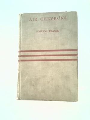 Bild des Verkufers fr Air Chevrons zum Verkauf von World of Rare Books