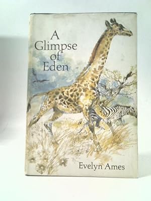 Seller image for A Glimpse Of Eden for sale by World of Rare Books