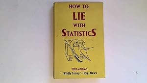 Seller image for How to Lie with Statistics. for sale by Goldstone Rare Books