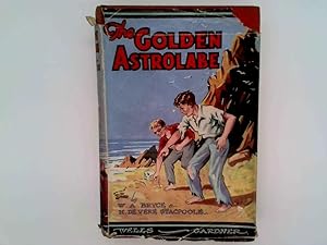 Image du vendeur pour THE GOLDEN ASTROLABE mis en vente par Goldstone Rare Books