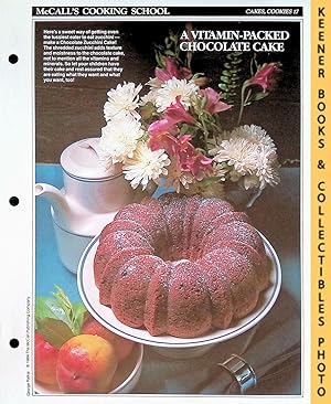 McCall's Cooking School Recipe Card: Cakes, Cookies 17 - Chocolate Zucchini Cake : Replacement Mc...