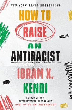 Imagen del vendedor de How to Raise an Antiracist (Paperback) a la venta por Grand Eagle Retail